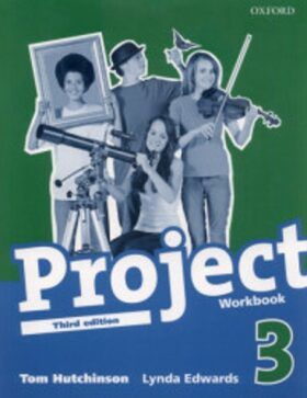 Project the Third Edition 3 Workbook (International English Version) - Tom Hutchinson