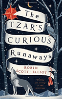 Tzar's Curious Runaways (Scott-Elliot Robin)(Paperback / softback)
