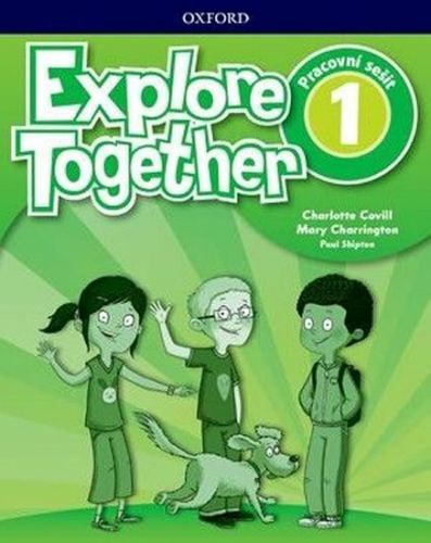 Explore Together 1 Activity Book (SK Edition) - Covill Charlotte, Brožovaná