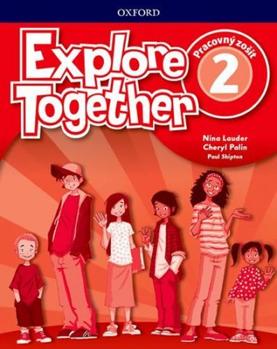 Explore Together 2 Activity Book (SK Edition) - Lauder Nina, Brožovaná