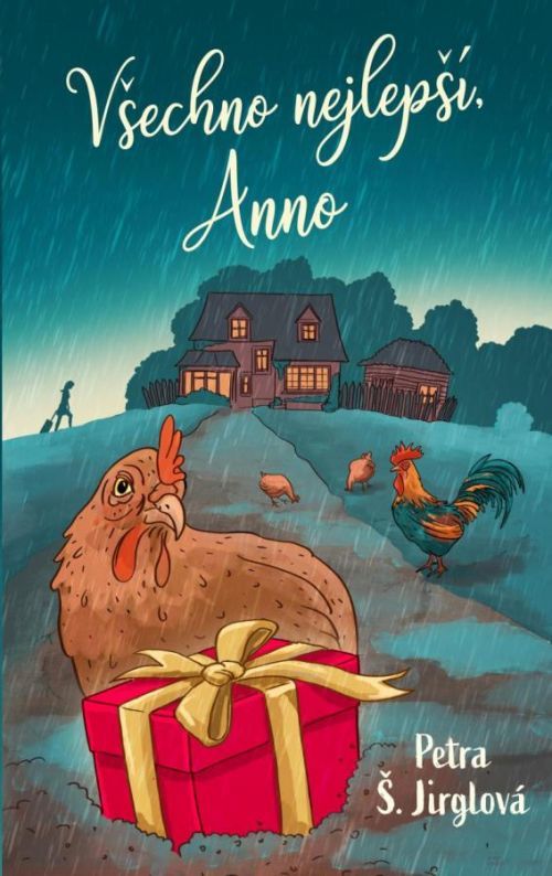 Všechno nejlepší, Anno - Jirglová Petra Š.