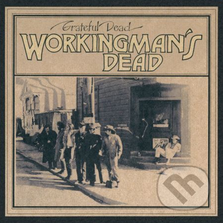 Grateful Dead: Workingman's Dead LP - Grateful Dead