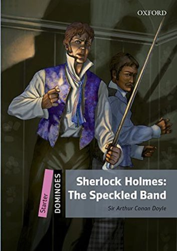 Dominoes Starter Sherlock Holmes The Adventure of the Speckled Band with Mp3 (2n - Doyle Arthur Conan, Brožovaná