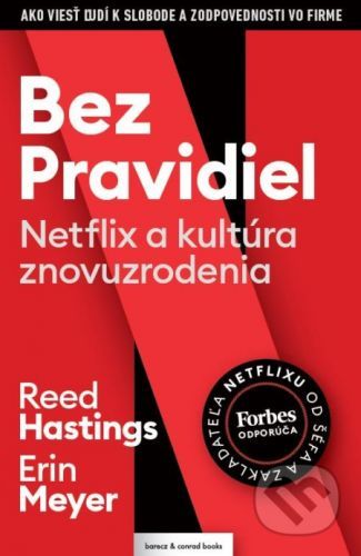 Bez pravidiel - Reed Hastings, Erin Meyer