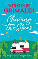 Chasing the Stars - a journey that could change everything (Grimaldi Virginie)(Paperback / softback)