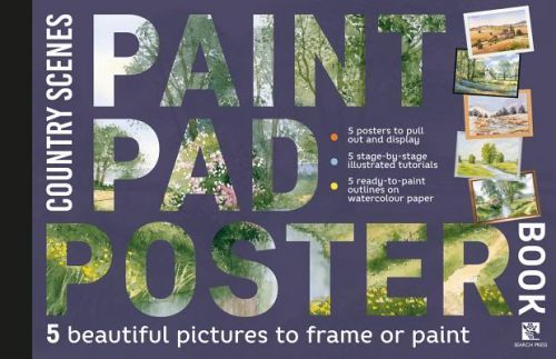 Paint Pad Poster Book: Country Scenes - 5 Beautiful Pictures to Frame or Paint (Various)(Paperback / softback)