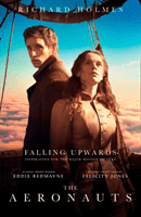 Falling Upwards - Inspiration for the Major Motion Picture the Aeronauts (Holmes Richard)(Paperback / softback)