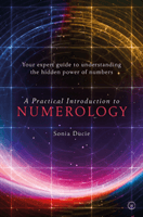 Practical Introduction to Numerology - Your Expert Guide to Understanding the Hidden Power of Numbers (Ducie Sonia)(Paperback / softback)
