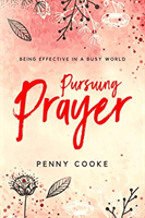 PURSUING PRAYER (COOKE PENNY)(Paperback)