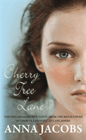 Cherry Tree Lane - The first heartwarming Wiltshire Girls novel (Jacobs Anna (Author))(Paperback / softback)