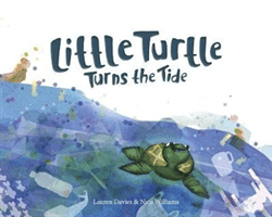Little Turtle Turns the Tide (Davies Lauren)(Paperback / softback)