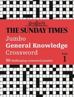 Sunday Times Jumbo General Knowledge Crossword - 50 General Knowledge Crosswords (The Times Mind Games)(Paperback / softback)