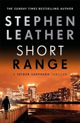 Short Range - The 16th Spider Shepherd Thriller (Leather Stephen)(Paperback / softback)