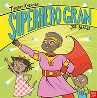 Superhero Gran (Knapman Timothy)(Paperback / softback)