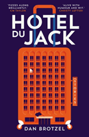 Hotel du Jack (Brotzel Dan)(Paperback / softback)