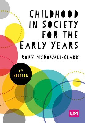 Childhood in Society for the Early Years (Clark Rory)(Paperback / softback)