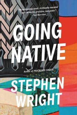 Going Native (Wright Stephen)(Paperback)