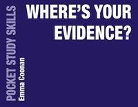 Where's Your Evidence? (Coonan Emma)(Paperback / softback)