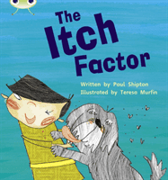 Bug Club Phonics Set 27 The Itch Factor (Shipton Paul)(Paperback / softback)