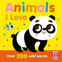 Talking Toddlers: Animals I Love (Pat-a-Cake)(Paperback / softback)