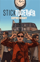 Stick Together (Henaff Sophie)(Paperback / softback)