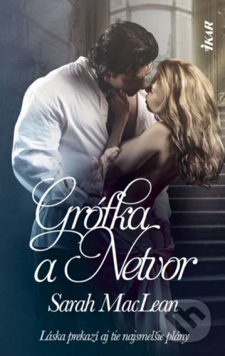 Grófka a Netvor - Sarah MacLean