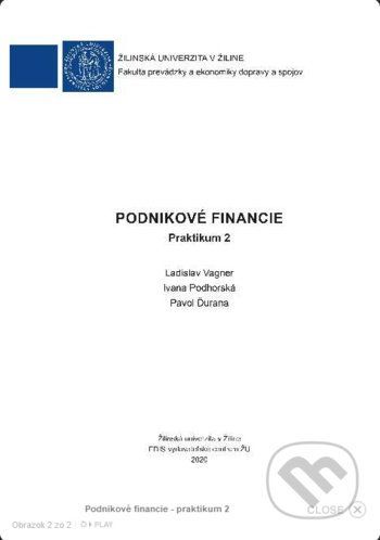 Podnikové financie - praktikum 2 - Ladislav Vagner, Ivana Podhorská, Pavol Ďurana