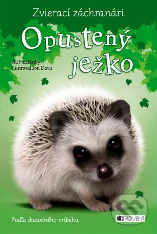 Zvierací záchranári: Opustený ježko - Jill Hucklesby, Jon Davis (ilustrátor)