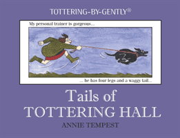 Tails of Tottering Hall (Tempest Annie)(Pevná vazba)
