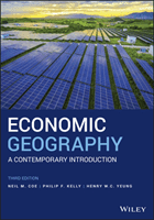 Economic Geography - A Contemporary Introduction (Coe Neil M.)(Paperback / softback)