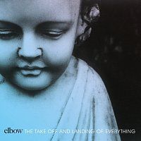 The Take Off and Landing of Everything (Elbow) (Vinyl / 12