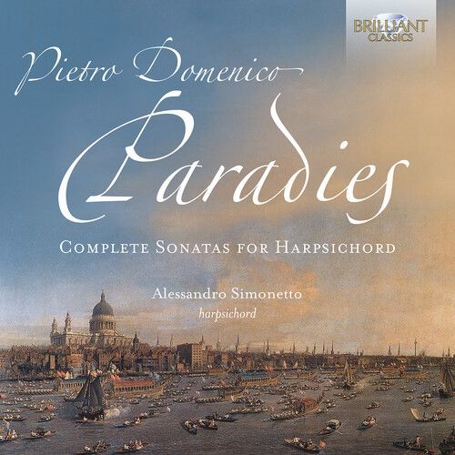 Pietro Domenico Paradies: Complete Sonatas for Harpsichord (CD / Album)