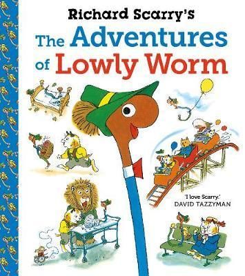 Richard Scarry's The Adventures of Lowly Worm - Scarry Richard
