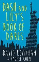 Dash and Lily's Book of Dares (Cohn Rachel)(Paperback)