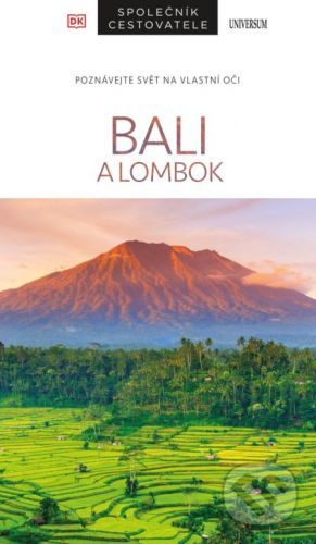 Bali a Lombok – Společník cestovatele - Lovelocková Rachel a kolektiv