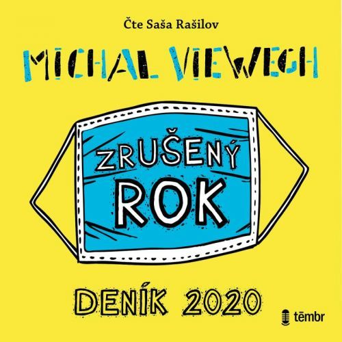 CD Zrušený rok – Deník 2020 - audioknihovna - Viewegh Michal