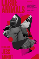 Large Animals (Arndt Jess)(Paperback / softback)