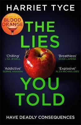 The Lies You Told - Tyce Harriet