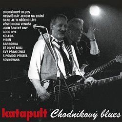 CD Katapult - Chodníkový Blues (Signed Edition) - Katapult, Ostatní (neknižní zboží)