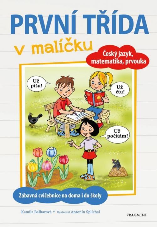 První třída v malíčku - Kamila Balharová, Brožovaná
