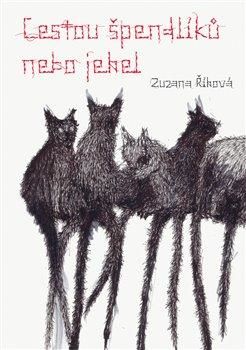 Cestou špendlíků nebo jehel - Říhová Zuzana, Ostatní (neknižní zboží)