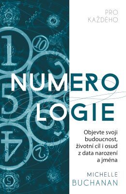 Numerologie pro každého - Michelle Buchanan, Brožovaná