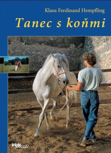 Tanec s koňmi - Hempfling Klaus Ferdinand, Vázaná