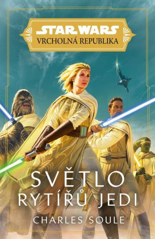 Star Wars - Vrcholná Republika - Světlo rytířů Jedi - Charles Soule, Brožovaná