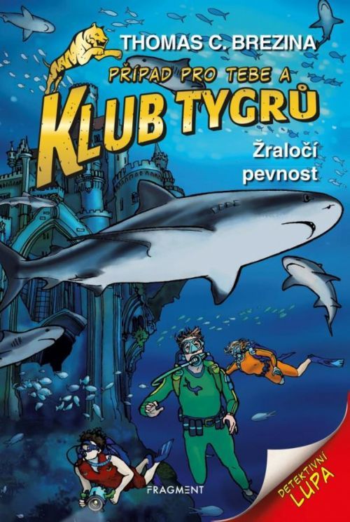 Klub Tygrů - Žraločí pevnost - Thomas Brezina, Vázaná