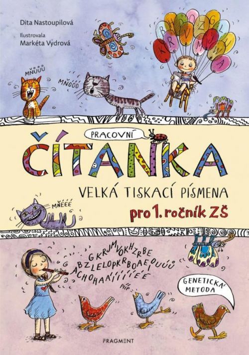 ČÍTANKA - VELKÁ TISKACÍ PÍSMENA - Dita Nastoupilová, Brožovaná