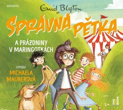 Správná pětka a prázdniny v maringotkách - CDmp3 (Čte Michaela Maurerová) - Blytonová Enid