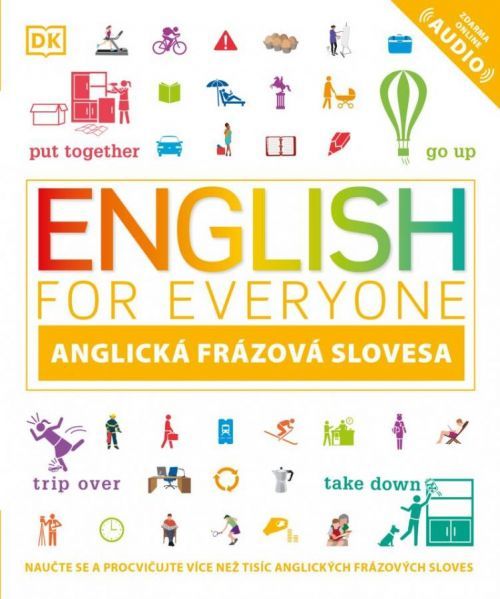 Angličtina pro každého, frázová slovesa - Booth Thomas;Bowen Tim;Barduhn Susan