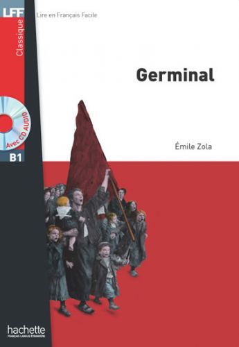 LFF B1: Germinal + CD audio MP3 - Zola Émile, Brožovaná