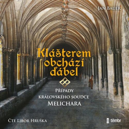CD Klášterem obchází ďábel - Audioknihovna - Bauer Jan